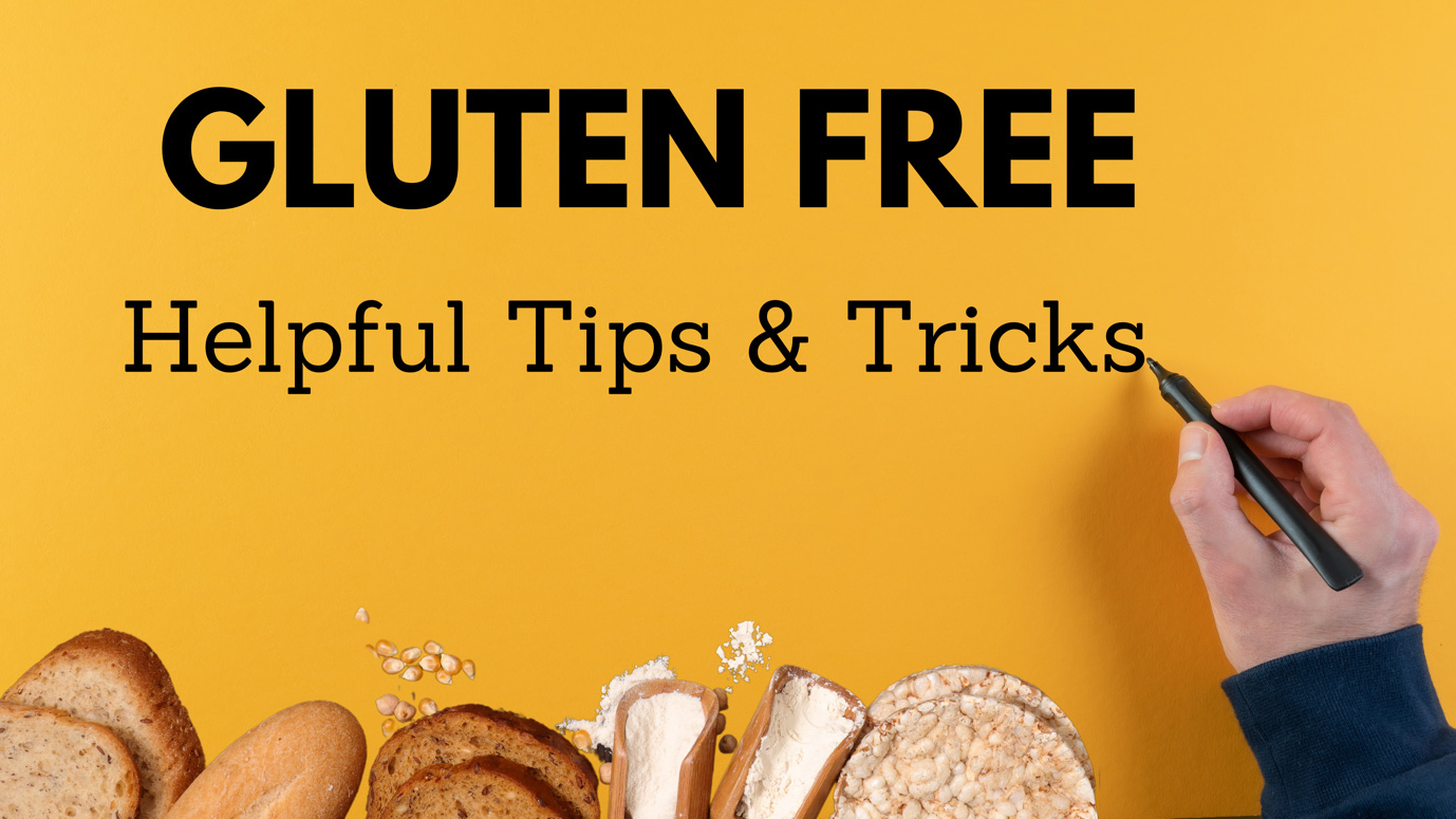 Tips for a gluten-free diet